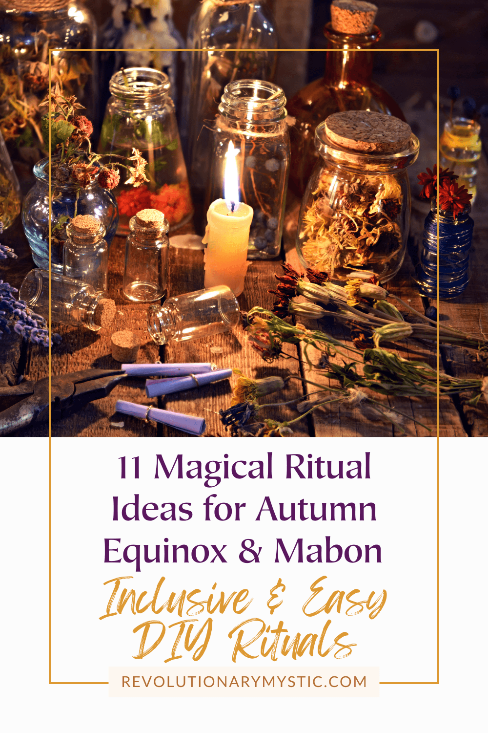 11 Magical Ritual Ideas for Autumn Equinox & Mabon | Inclusive & Easy DIY Rituals - Revolutionary Mystic
