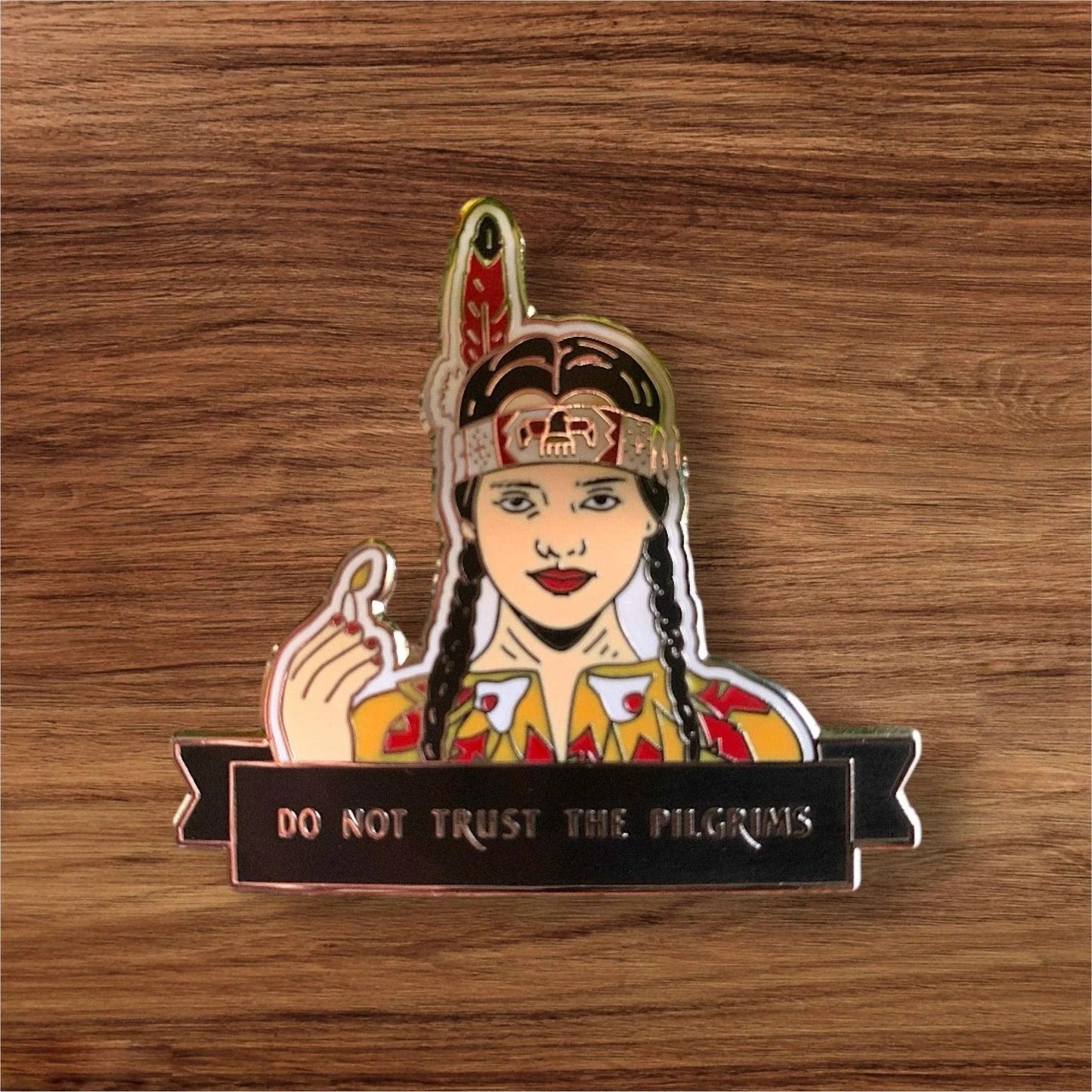 Do Not Trust The Pilgrims - Wednesday Enamel Pin Embroidered Patch - Revolutionary Mystic