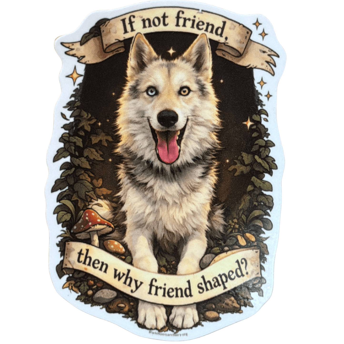 Friend Shaped Wolfdog Sticker - Finn - Black Moon Ritualcraft