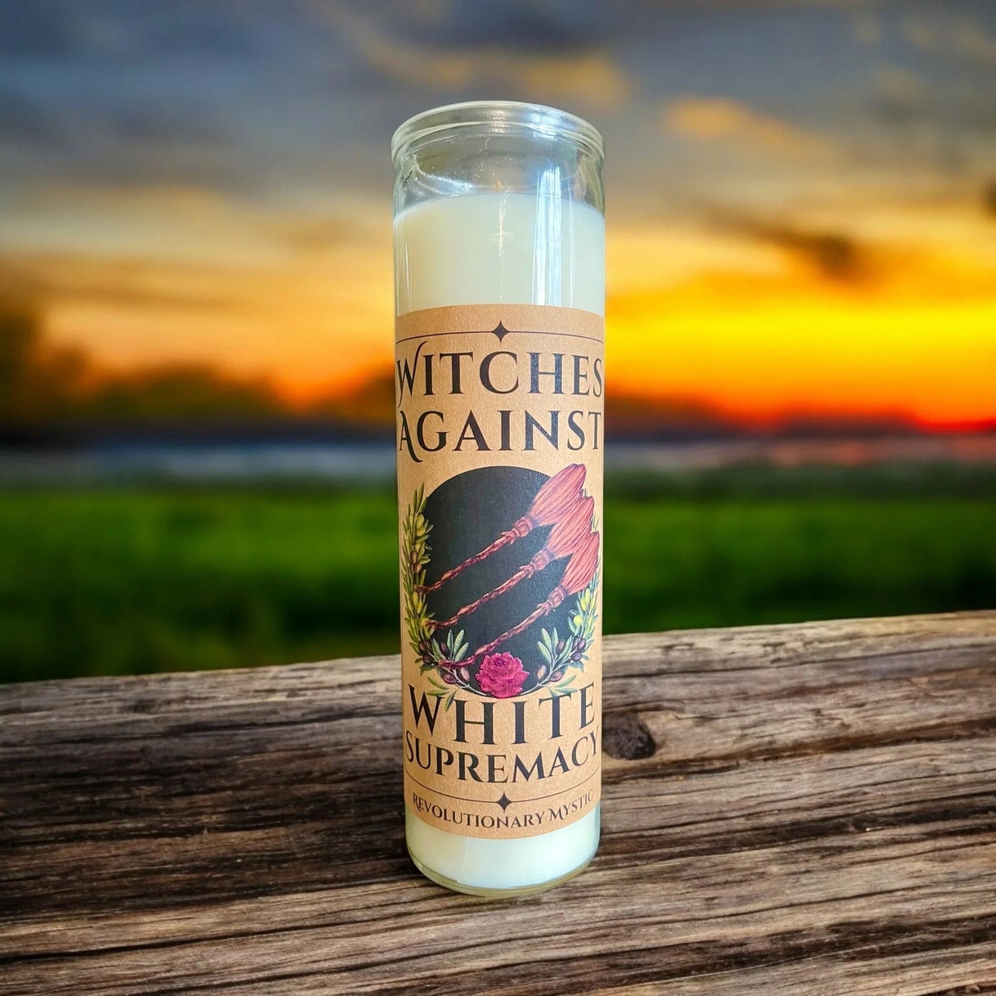 Witches Against White Supremacy Soy Wax Candle - Nontoxic Hand - Poured Candle - Revolutionary Mystic